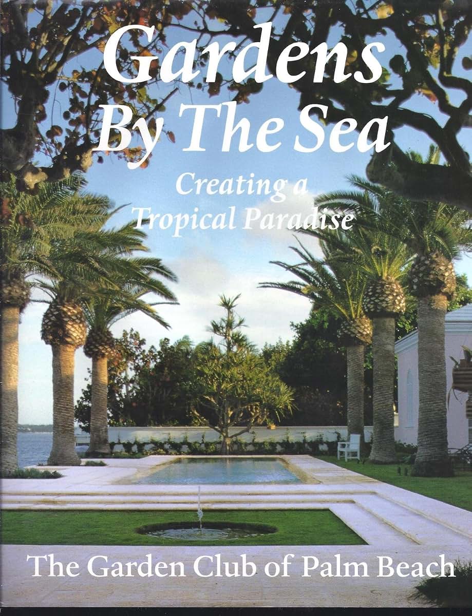 Gardens by the Sea: Creating a Tropical Paradise