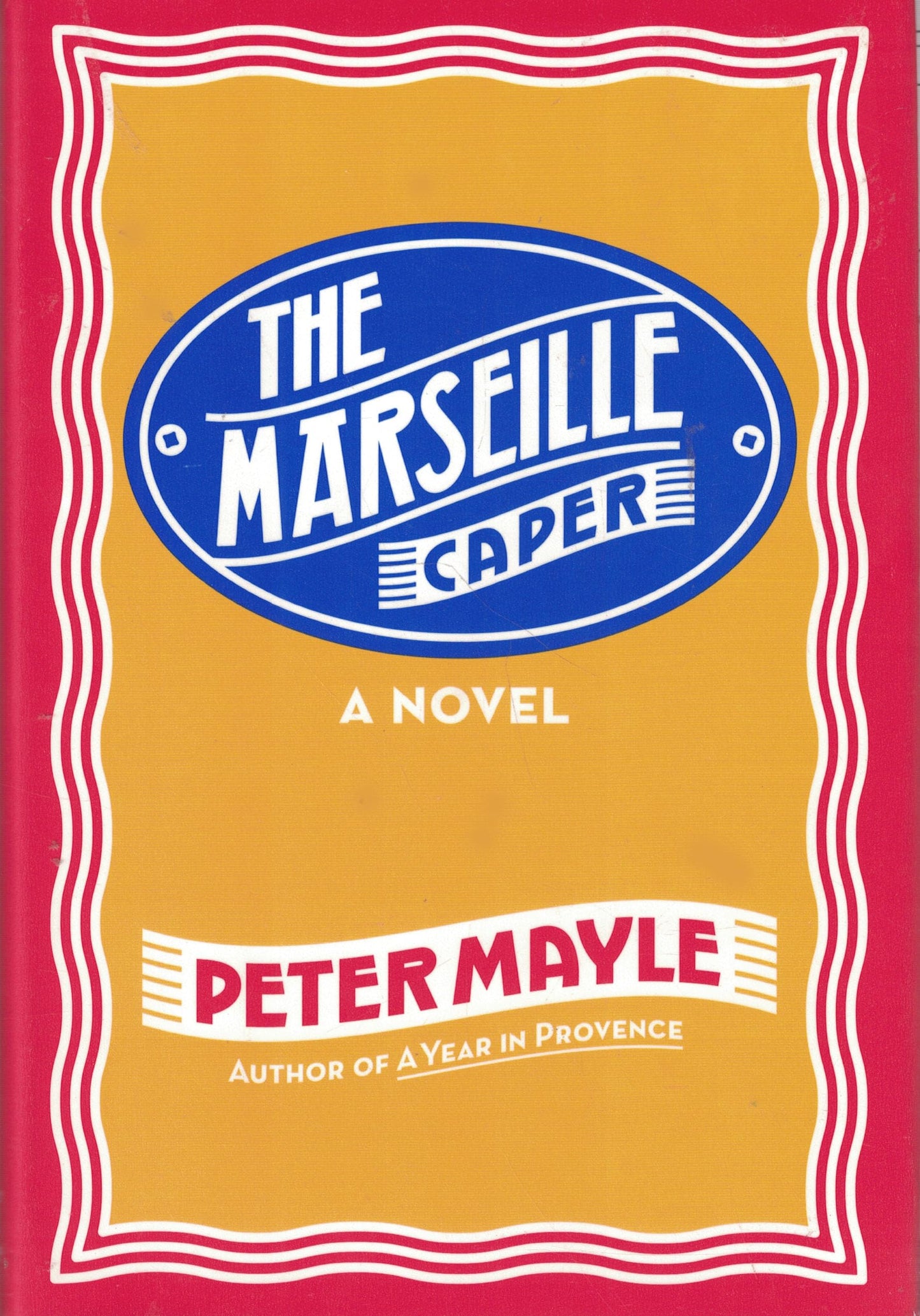 The Marseille Caper
