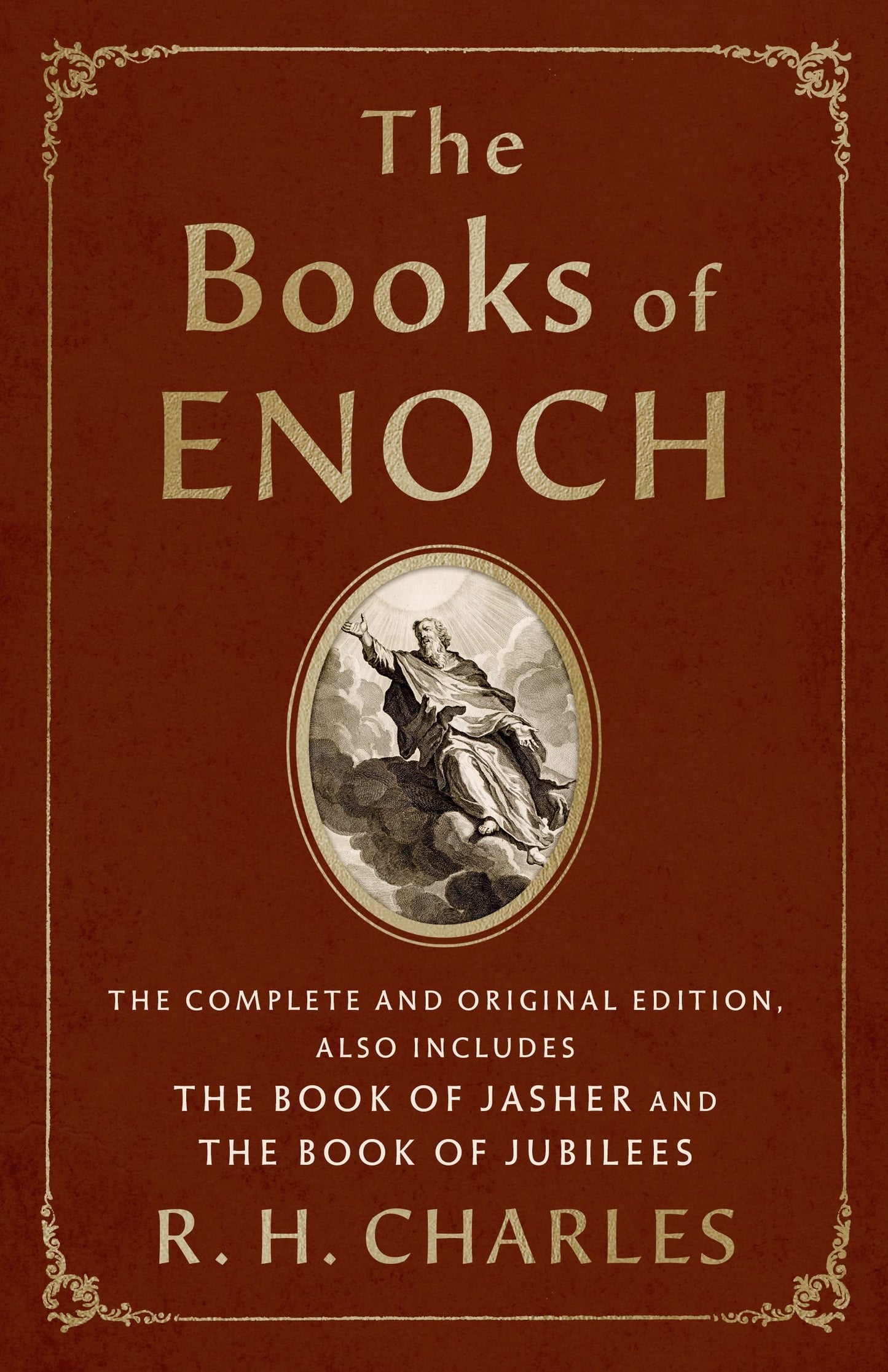 The Books of Enoch: The Complete and Original Edition