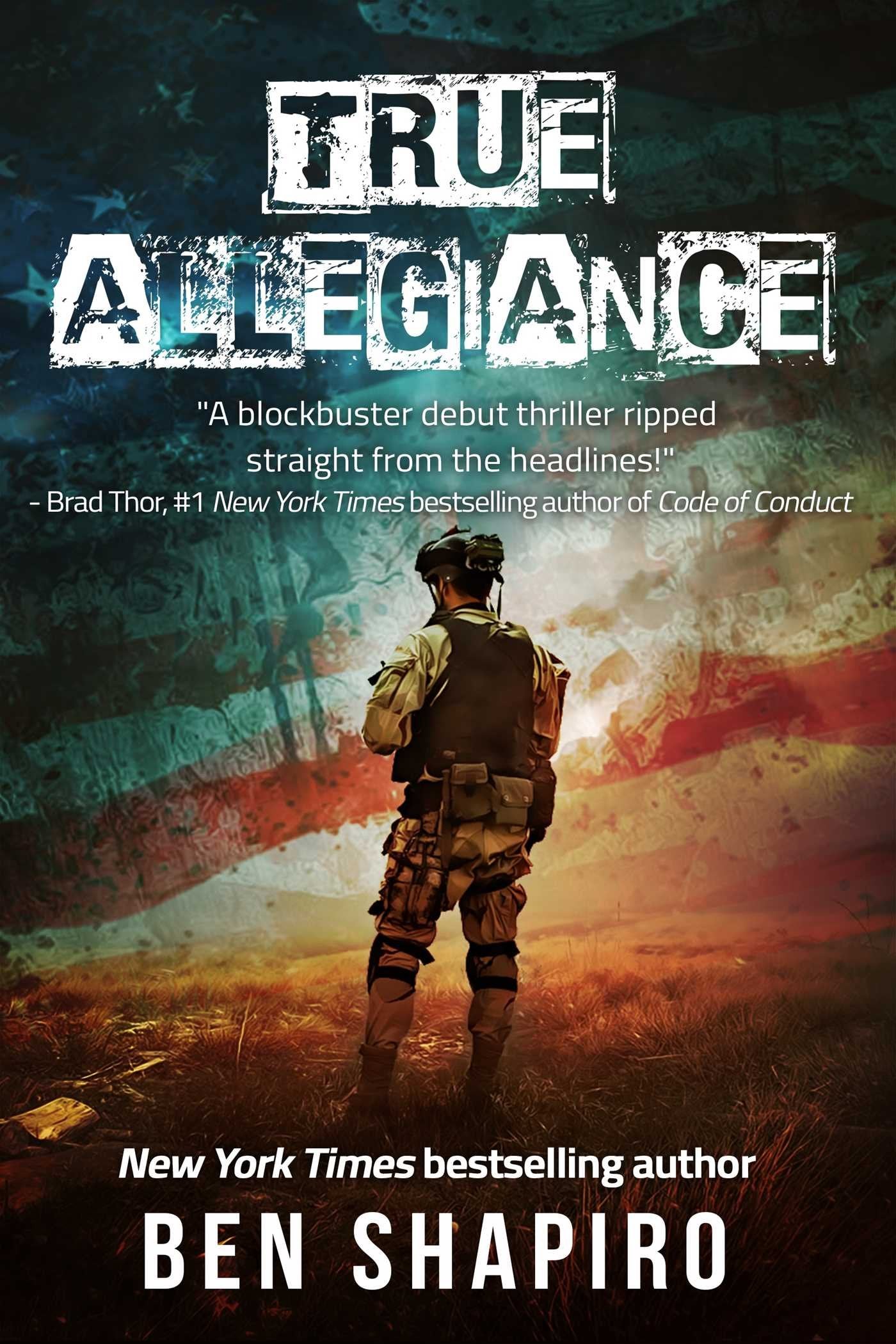 True Allegiance by Shapiro, Ben