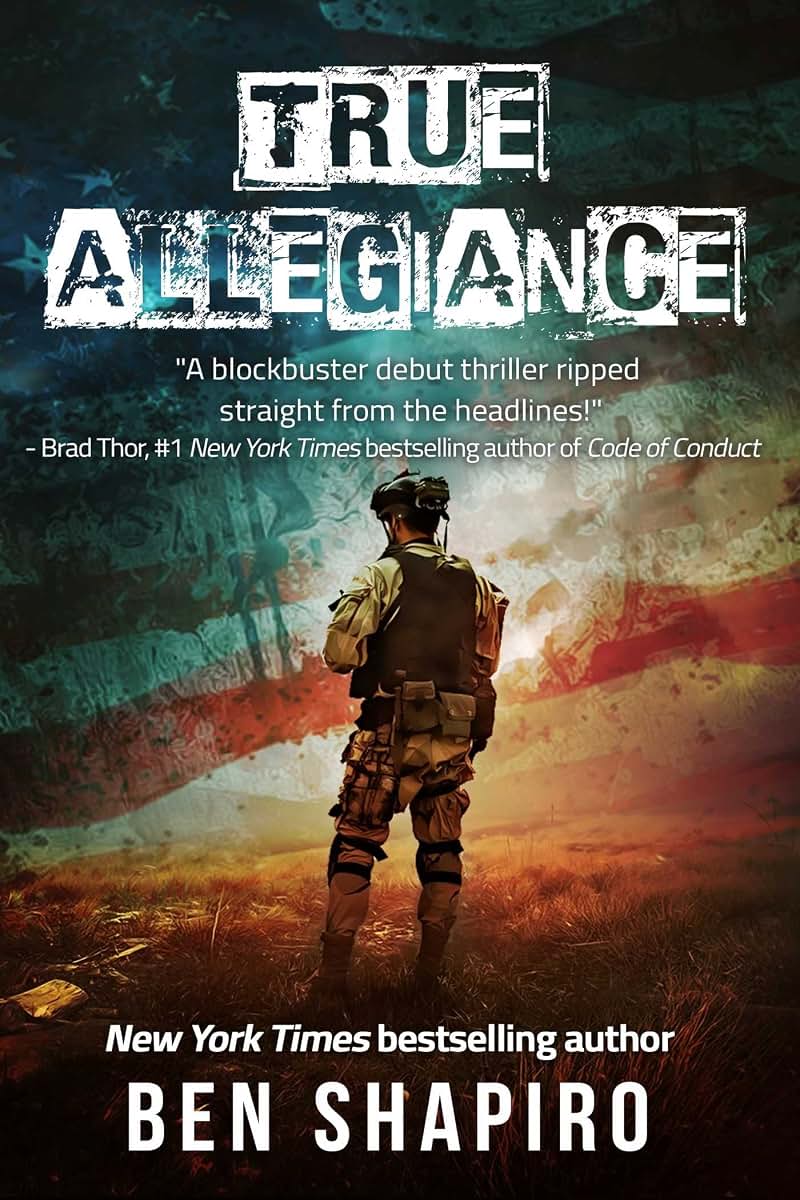 True Allegiance by Shapiro, Ben