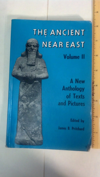 The Ancient Near East (Volume II): A New Anthology of Texts