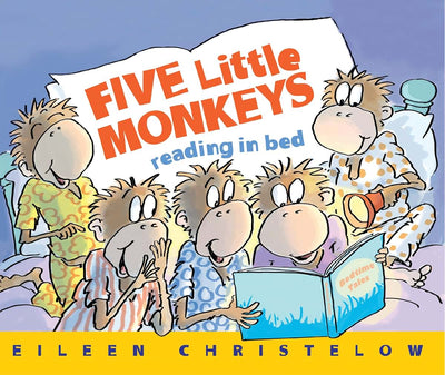 Five Little Monkeys Reading in Bed (A Five Little Monkeys St