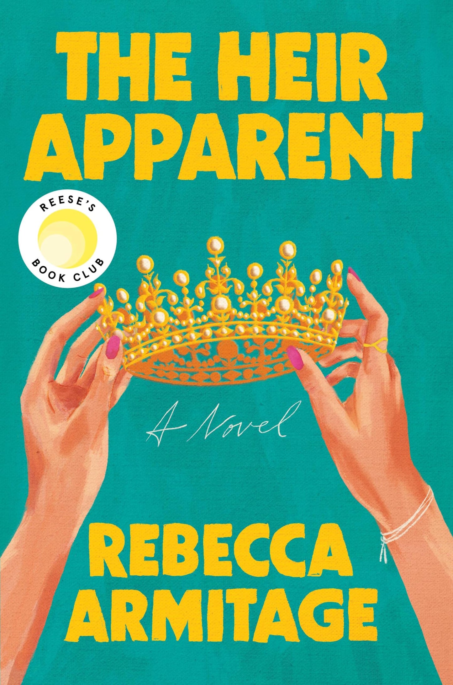 The Heir Apparent: Reeses Book Club Pick