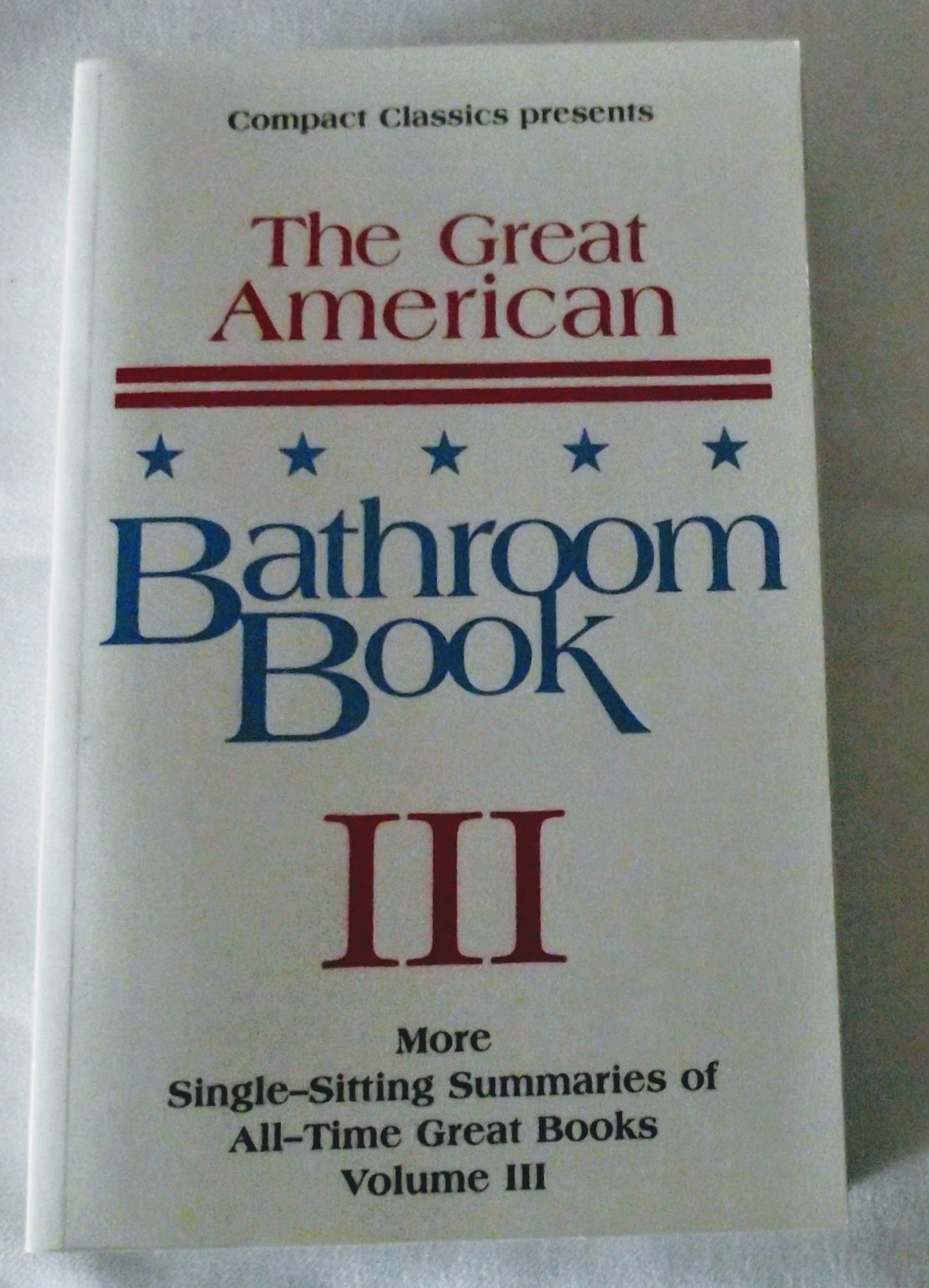 The Great American Bathroom Book, Volume 3