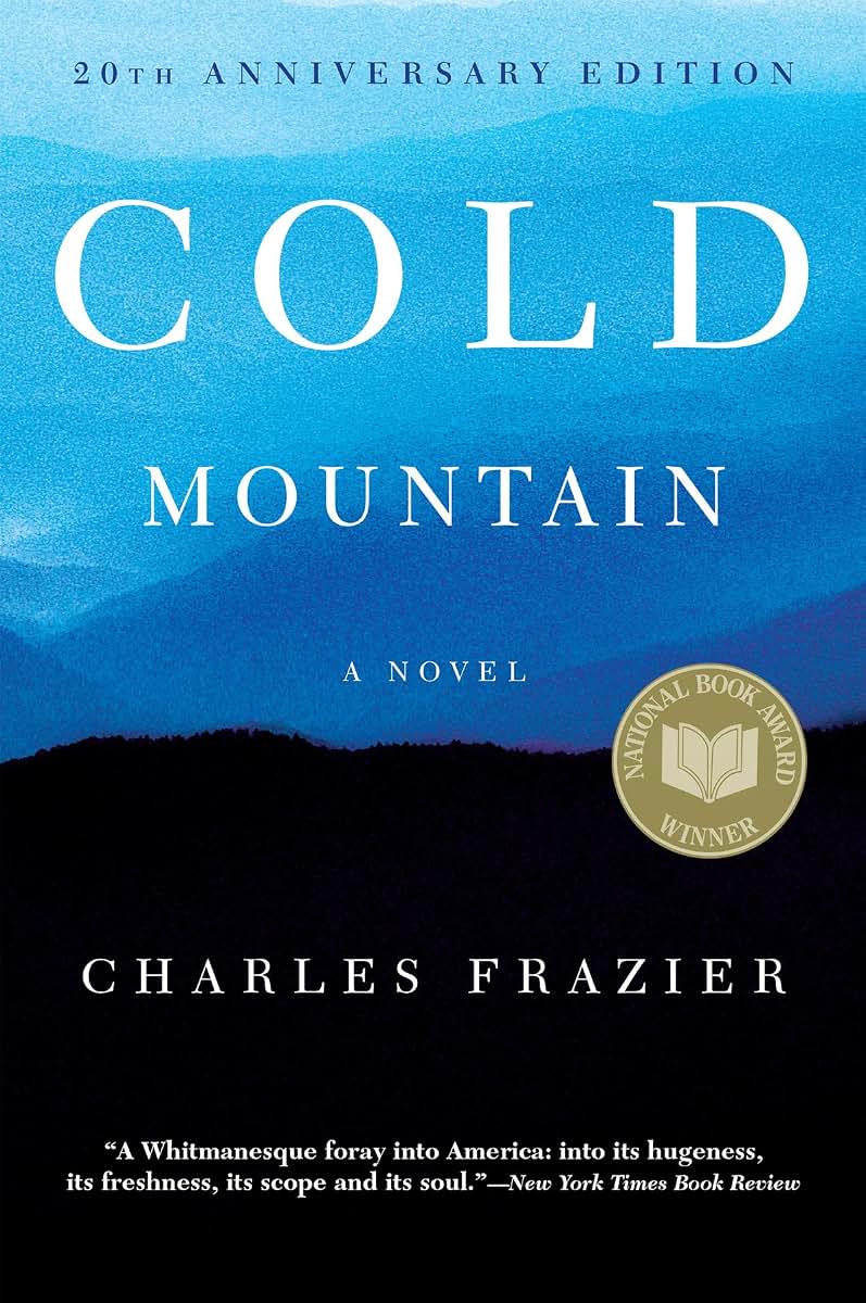 Cold Mountain: 20th Anniversary Edition by Charles Frazier