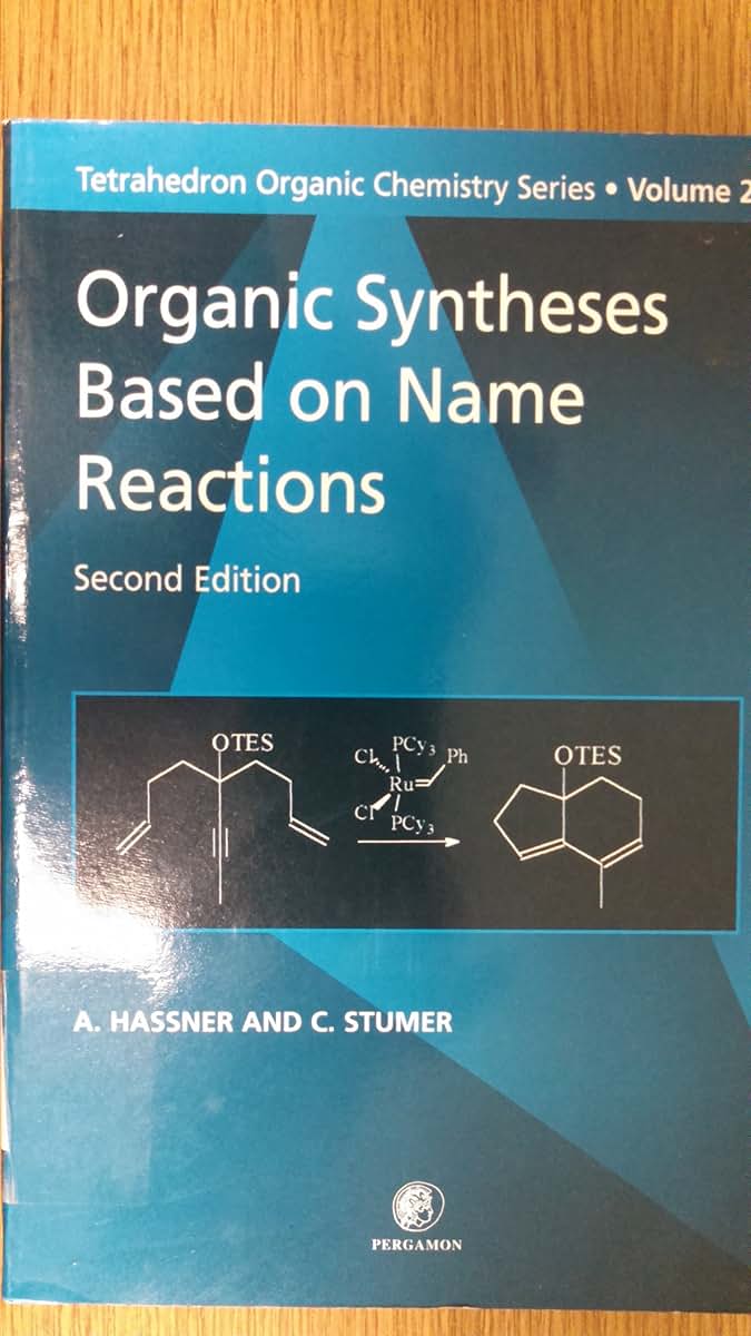 Organic Syntheses Based on Name Reactions (Volume 22) (Tetrahedron Organic Chemistry, Volume 22)