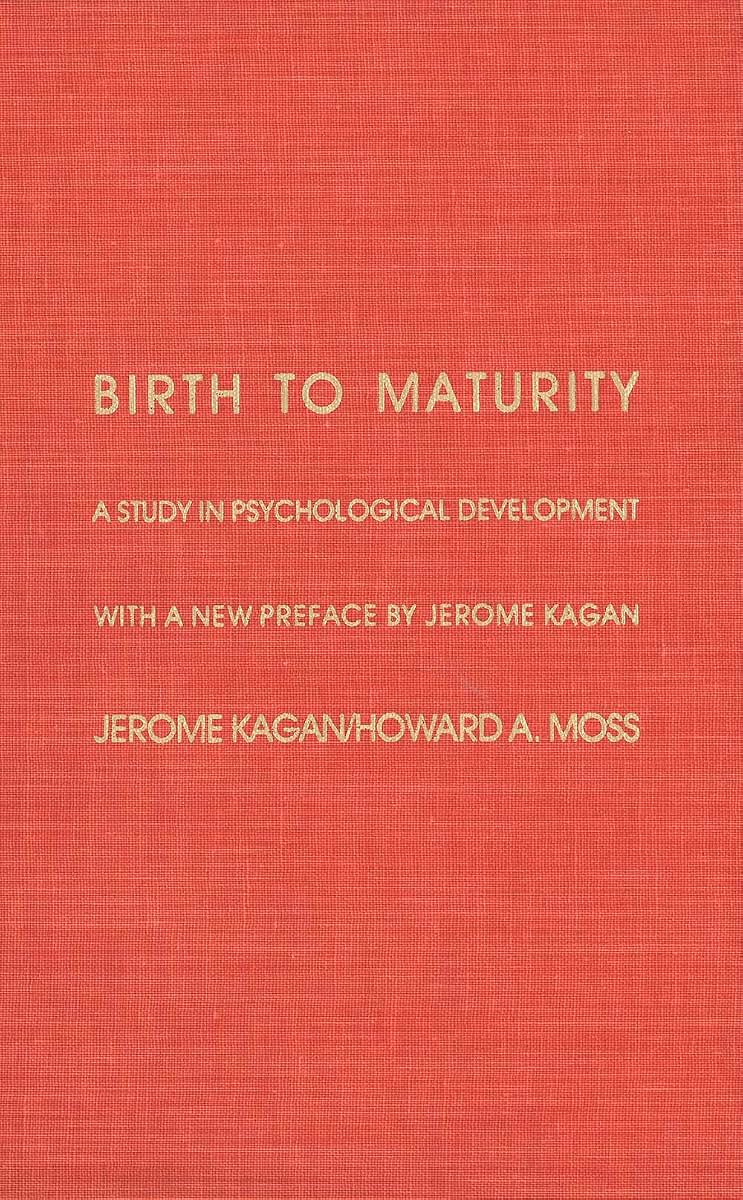 Birth to Maturity: A Study in Psychological Development