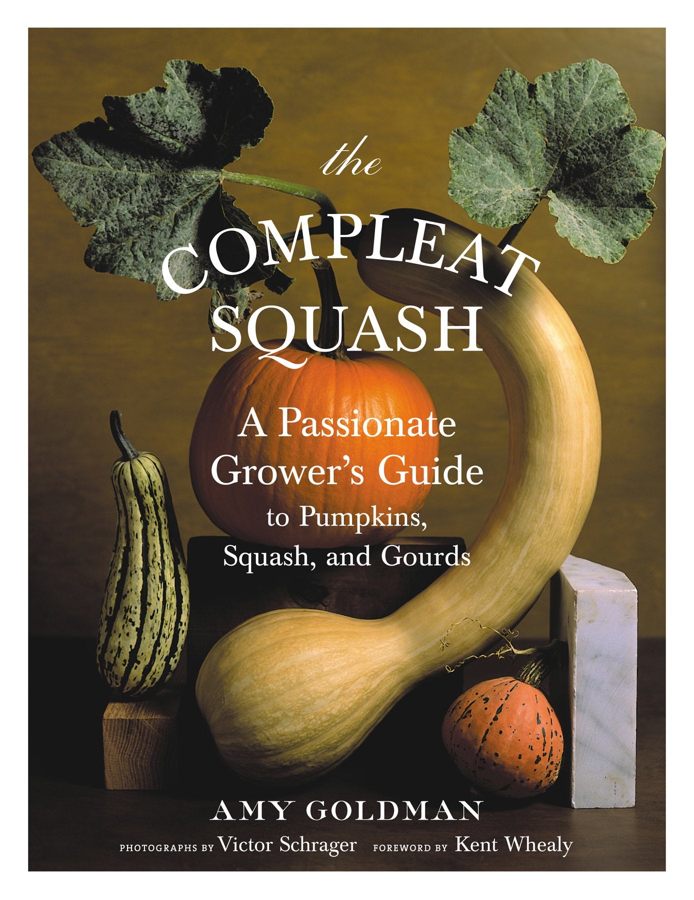The Compleat Squash by Amy Goldman