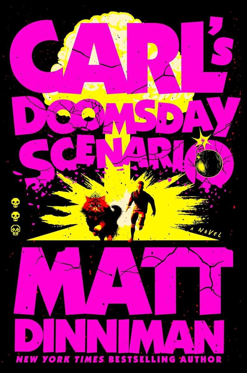 Carl's Doomsday Scenario (Dungeon Crawler Carl) by Dinniman,