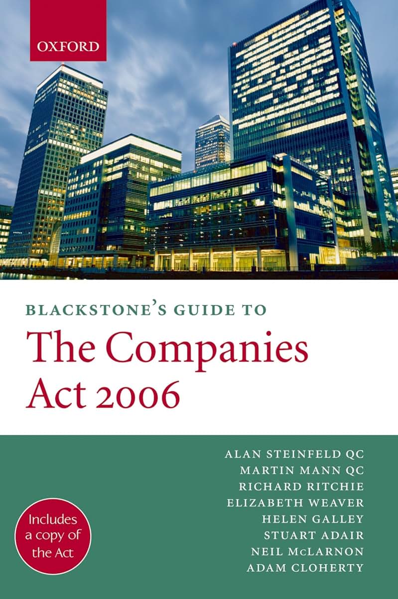 Blackstone's Guide to the Companies Act 2006 (Blackstone's Guide Series)