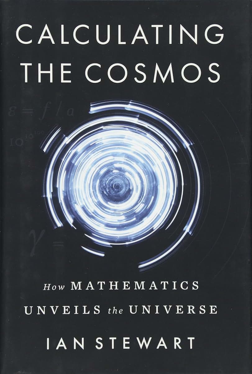 Calculating the Cosmos: How Mathematics Unveils the Universe