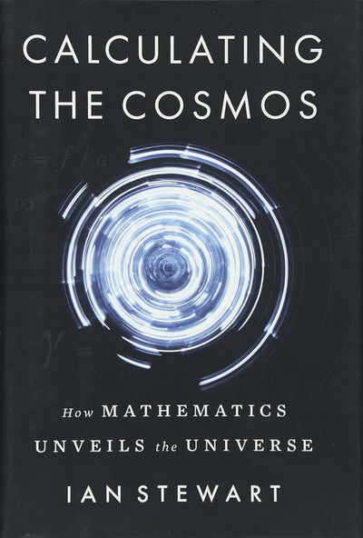 Calculating the Cosmos: How Mathematics Unveils the Universe