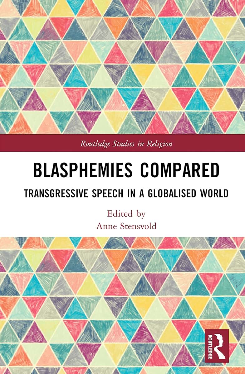 Blasphemies Compared (Routledge Studies in Religion)