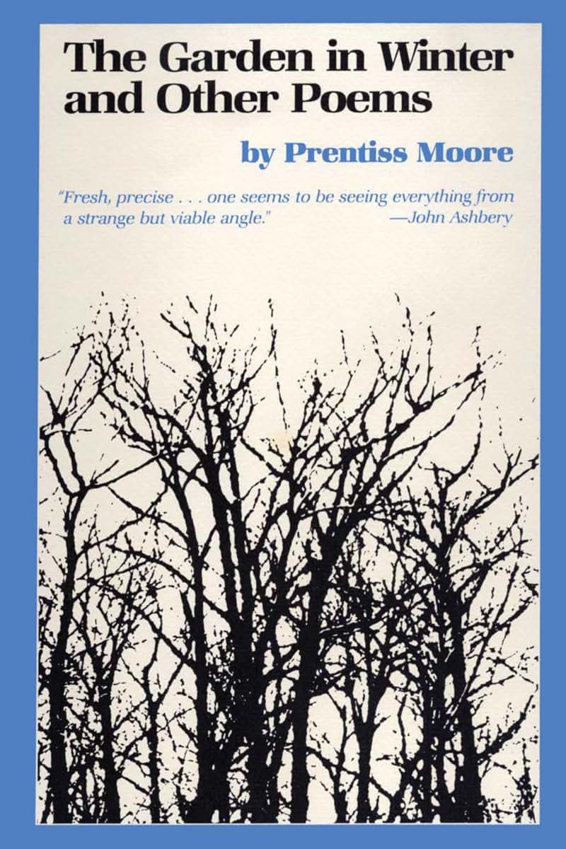 The Garden in Winter and Other Poems (University of Texas Press Poetry Series)