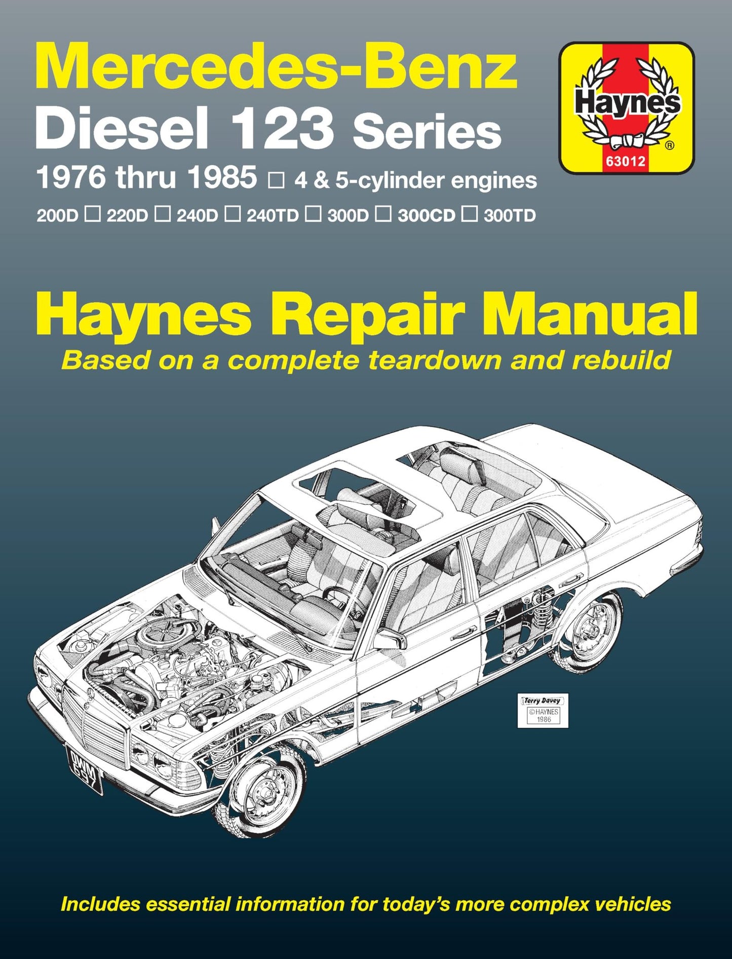 Mercedes Benz Diesel Automotive Repair Manual: 123 Series, 1