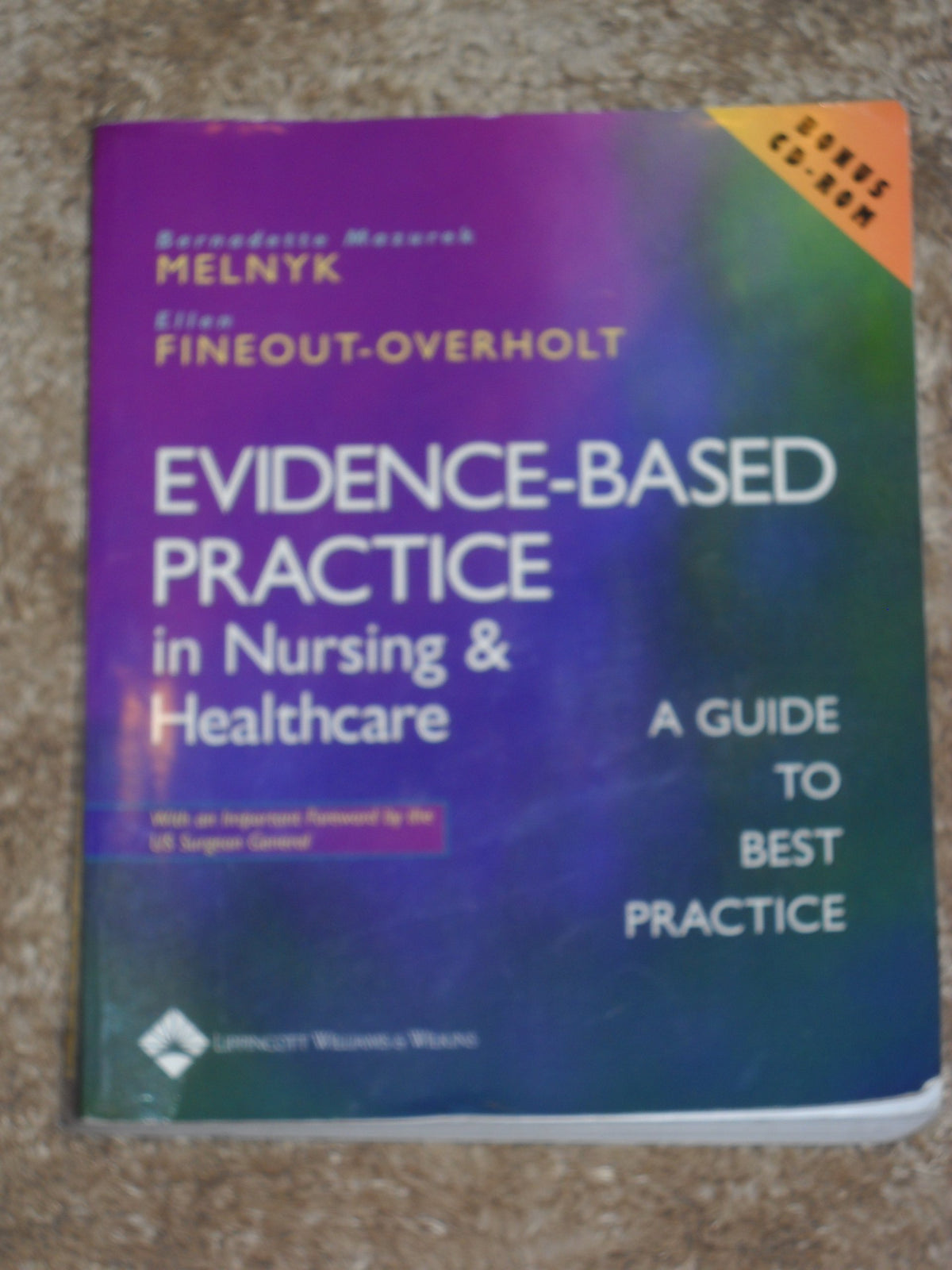 Evidence-Based Practice in Nursing and Healthcare: A Guide to Best Practice
