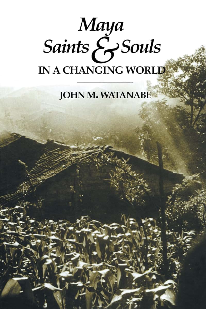 Maya Saints and Souls in a Changing World