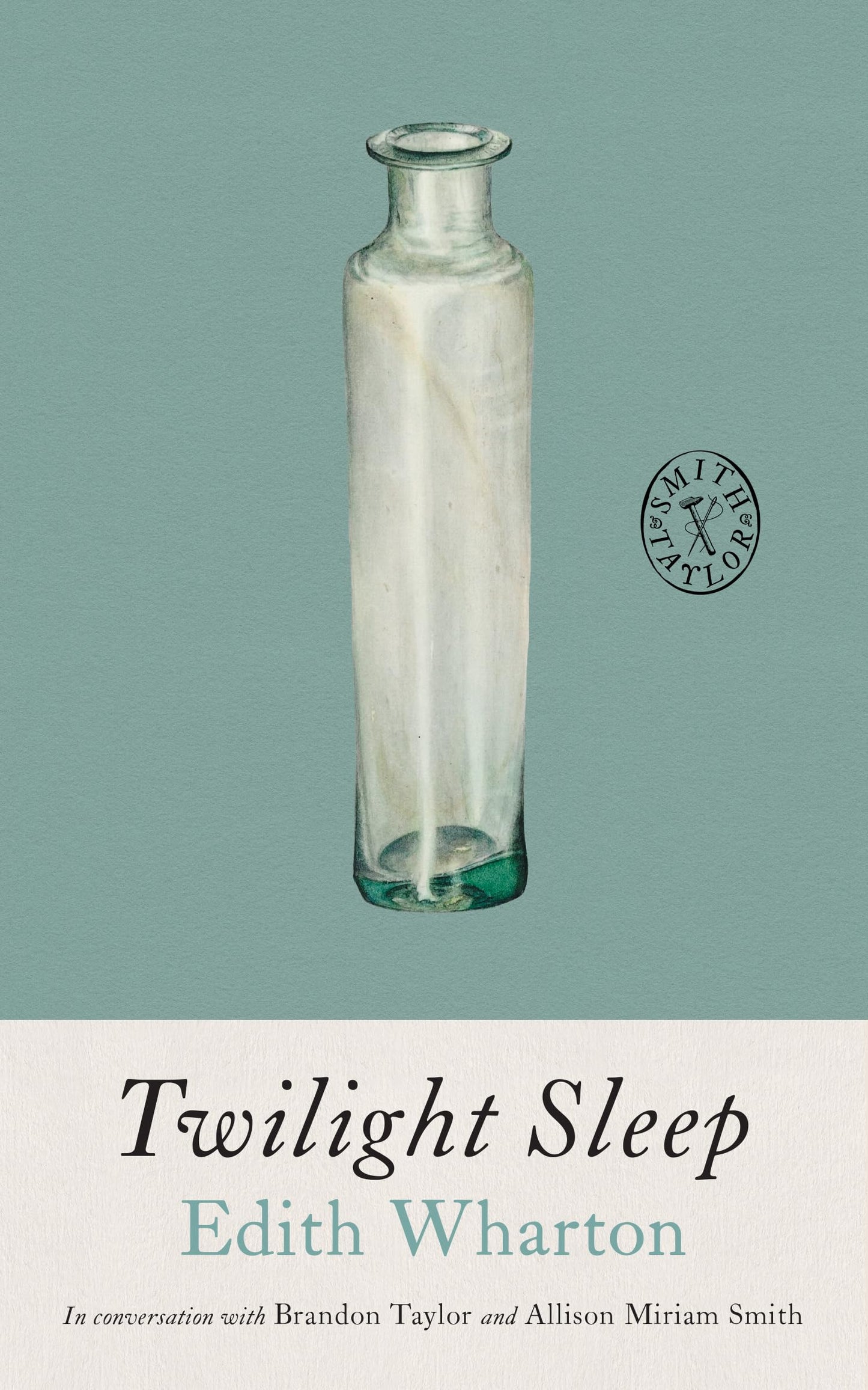 Twilight Sleep (Smith & Taylor Classics, 1)