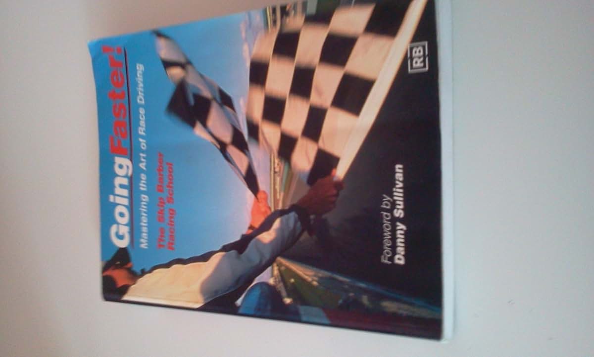 Going Faster! Mastering the Art of Race Driving