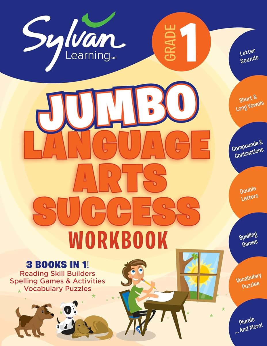 1st Grade Jumbo Language Arts Success Workbook: 3 Books In 1 # Reading Skill Builders, Spellings Games, Vocabulary Puzzles; Activities, Exercises, and ... Ahead (Sylvan Language Arts Jumbo Workbooks)