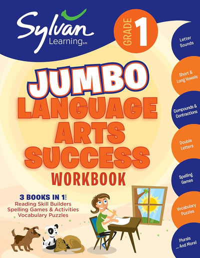 1st Grade Jumbo Language Arts Success Workbook: 3 Books In 1 # Reading Skill Builders, Spellings Games, Vocabulary Puzzles; Activities, Exercises, and ... Ahead (Sylvan Language Arts Jumbo Workbooks)