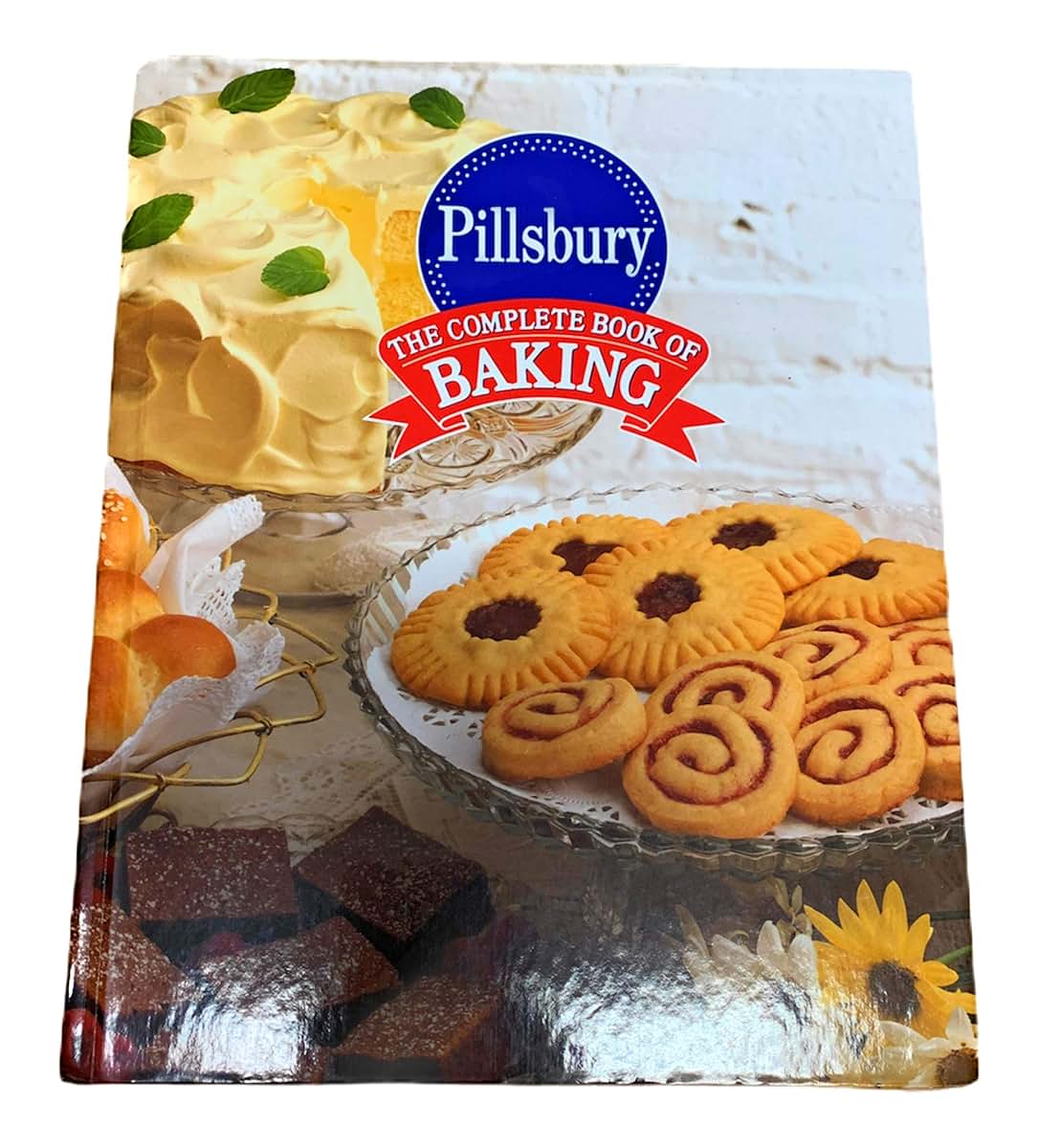 Pillsbury: The Complete Book of Baking by Editor