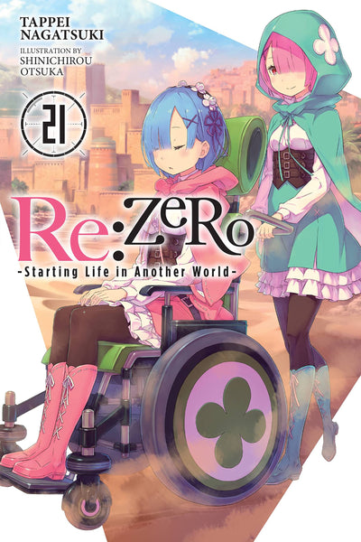 Re:ZERO -Starting Life in Another World-, Vol. 21 (light nov
