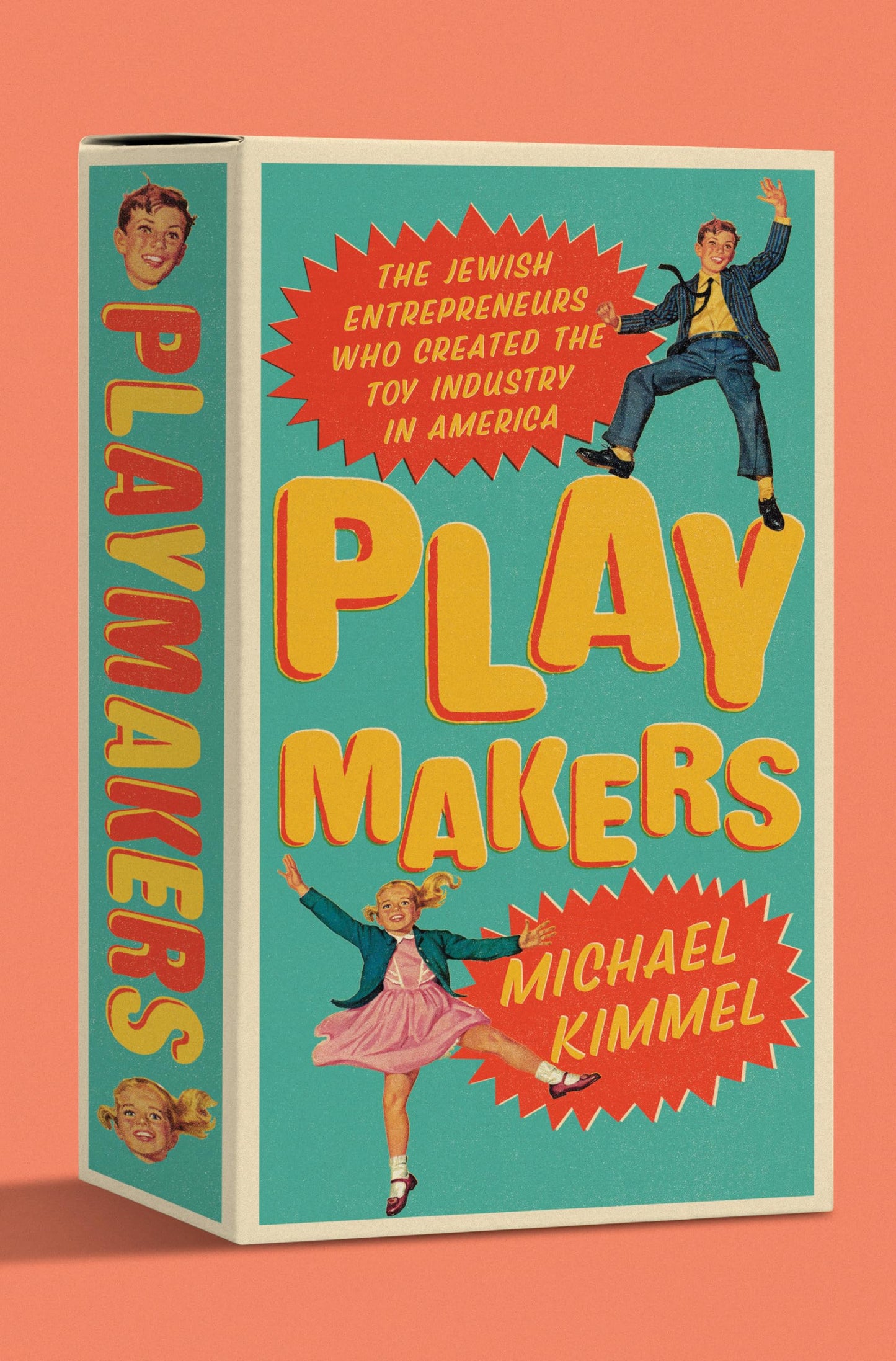 Playmakers: The Jewish Entrepreneurs Who Created the Toy Industry in America