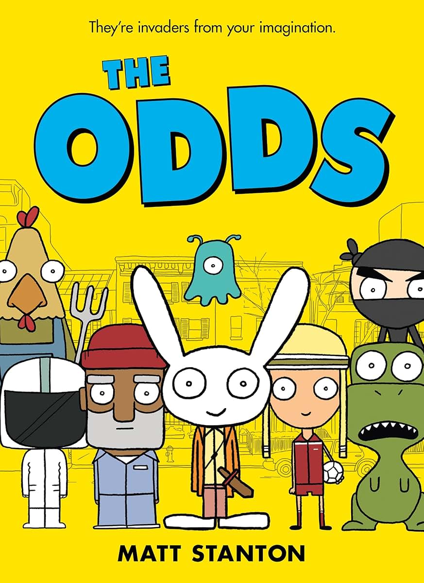 The Odds #1: A Hilariously Touching Story of Imagination, Friendship, and Growing Up for Kids (Ages 8-12)