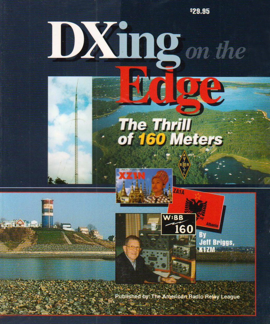 DXing on the Edge -- The Thrill of 160 Meters
