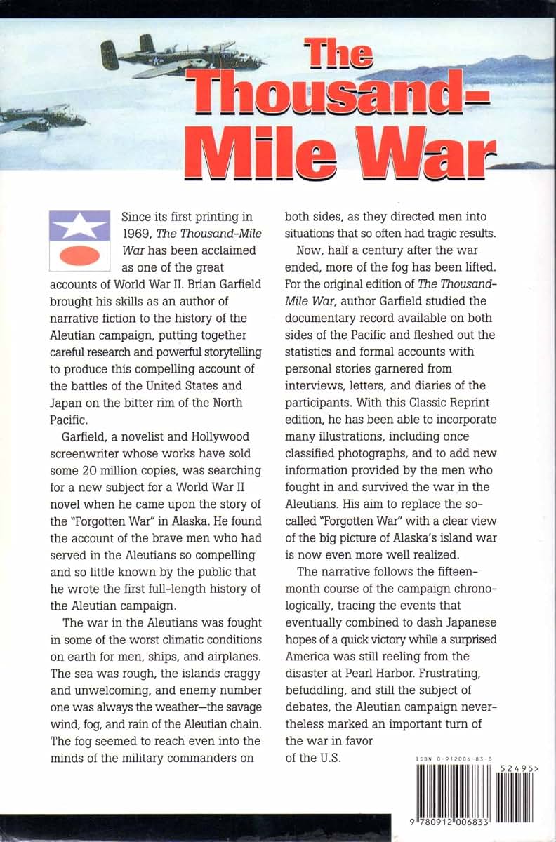 Thousand-Mile War: World War II in Alaska and the Aleutians