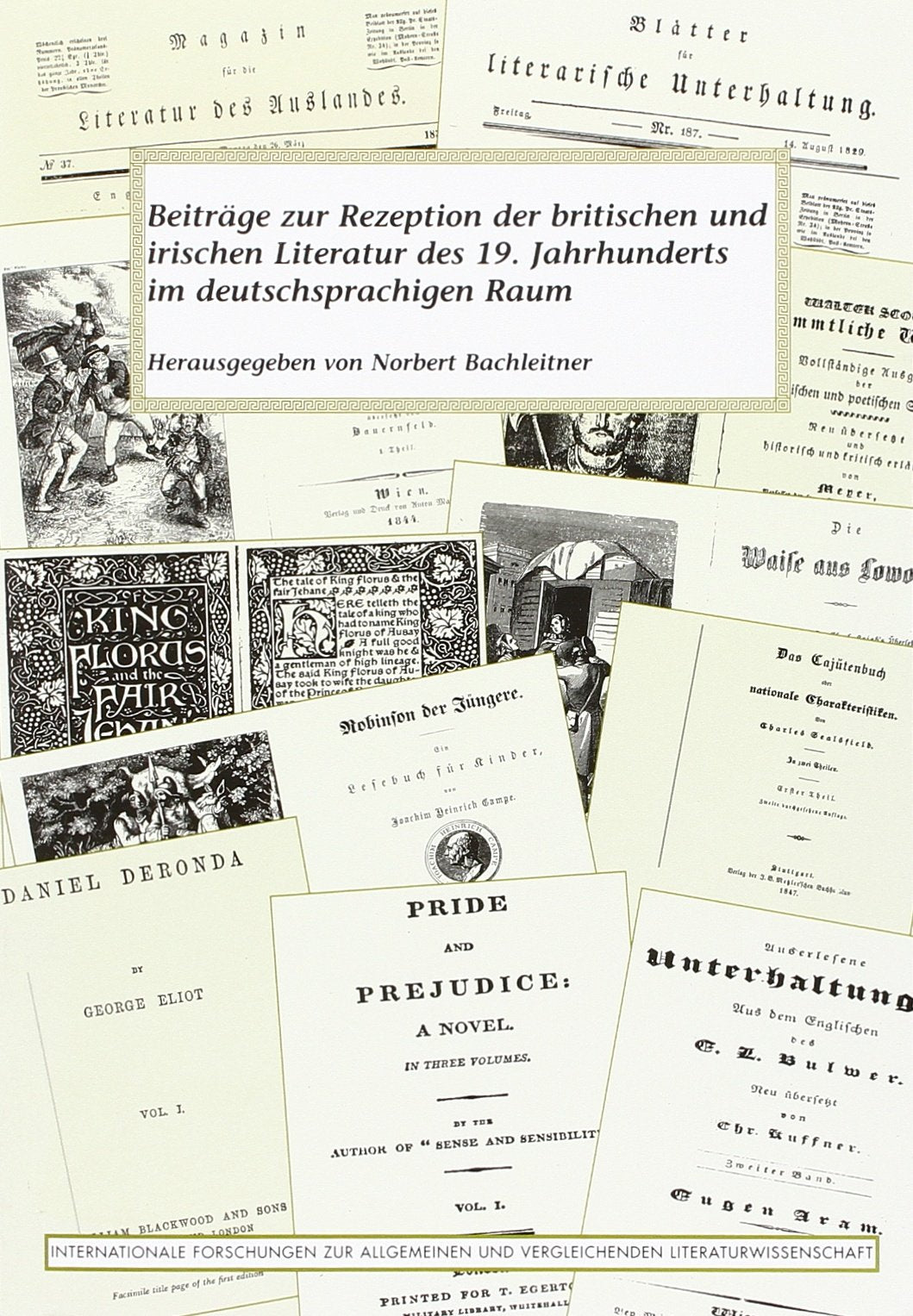 Beitrge zur Rezeption der Britischen und Irischen Literatur des 19. Jahrhunderts im deutschsprachigen Raum.