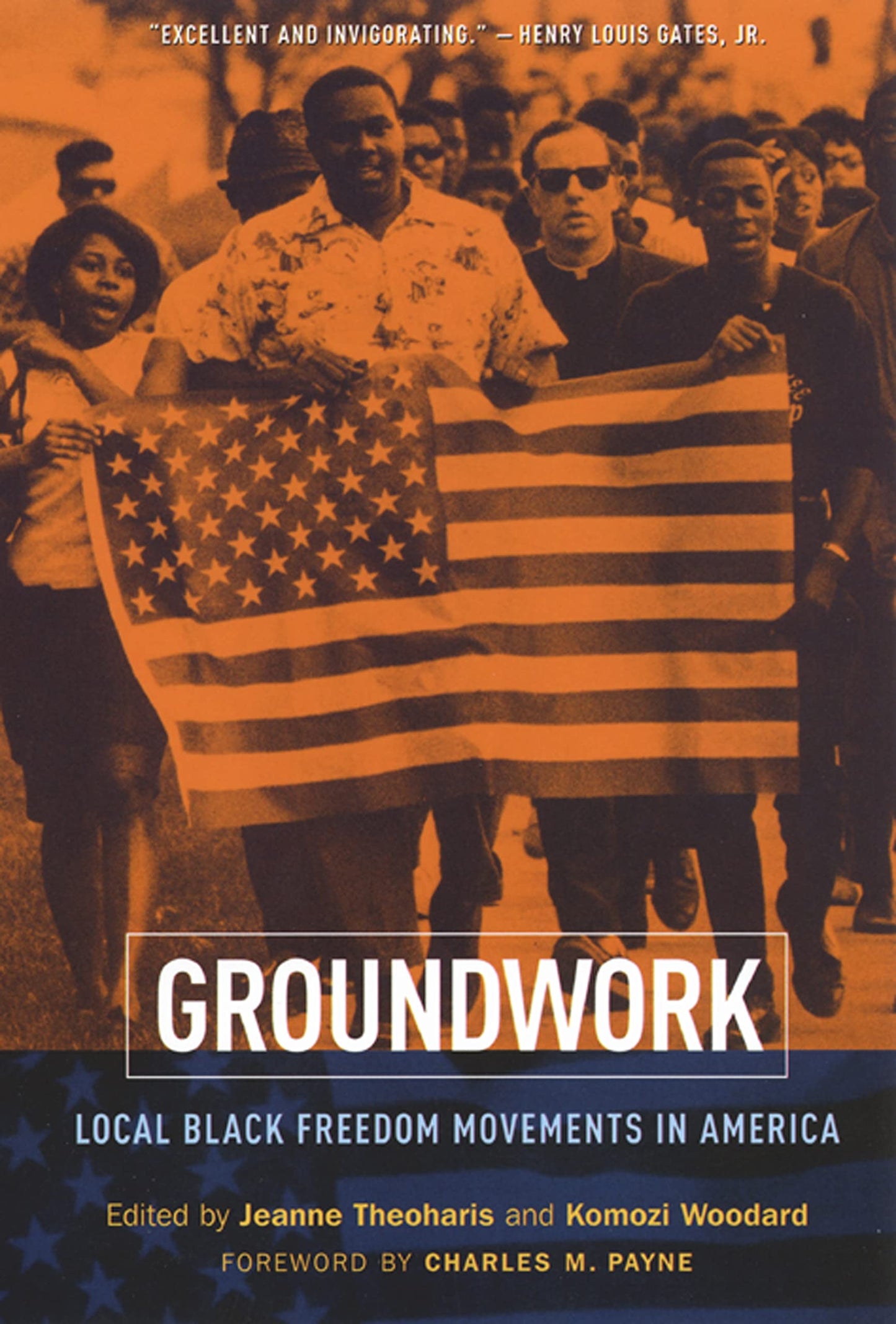 Groundwork: Local Black Freedom Movements in America by Theo