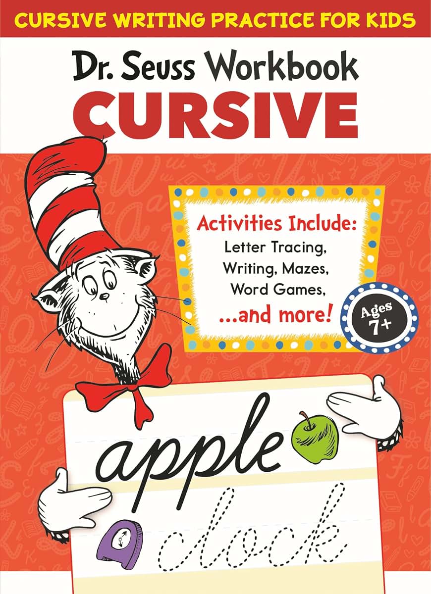 Dr. Seuss Cursive Workbook: Beginner Cursive Handwriting for Kids (Dr. Seuss Workbooks)