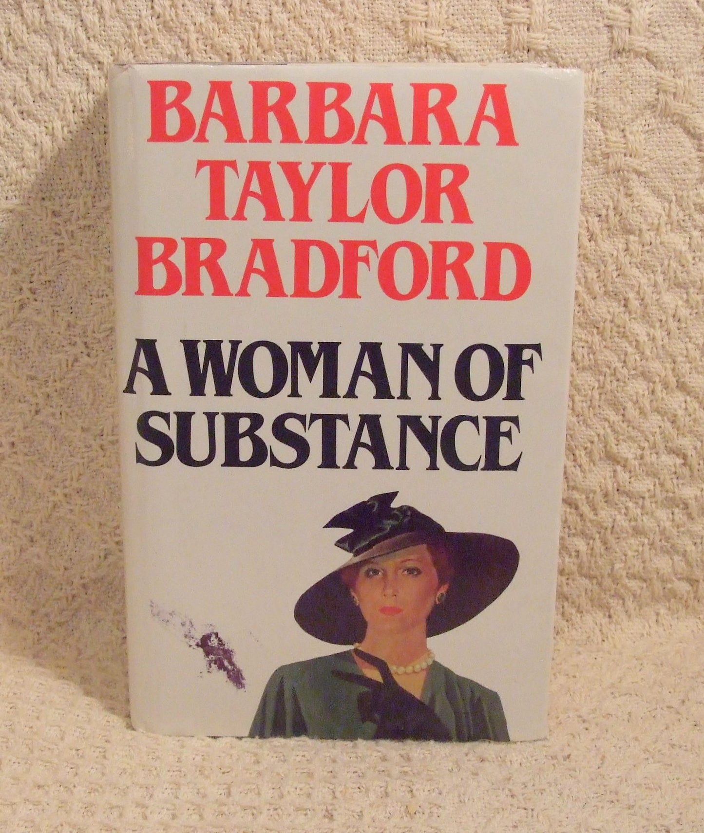 A Woman of Substance by Barbara Taylor Bradford
