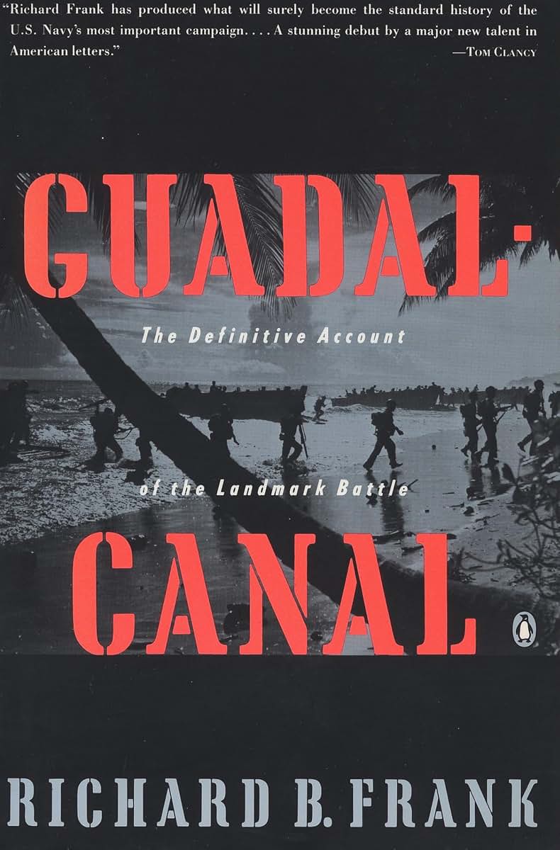 Guadalcanal: The Definitive Account of the Landmark Battle b