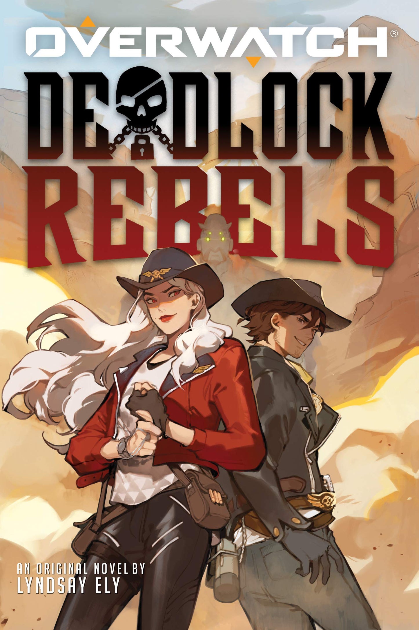 Deadlock Rebels: An AFK Book (Overwatch) by Ely, Lyndsay