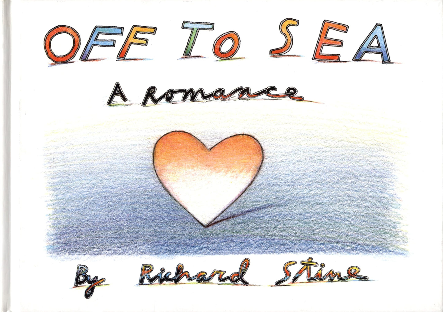 Off To Sea: A Romance