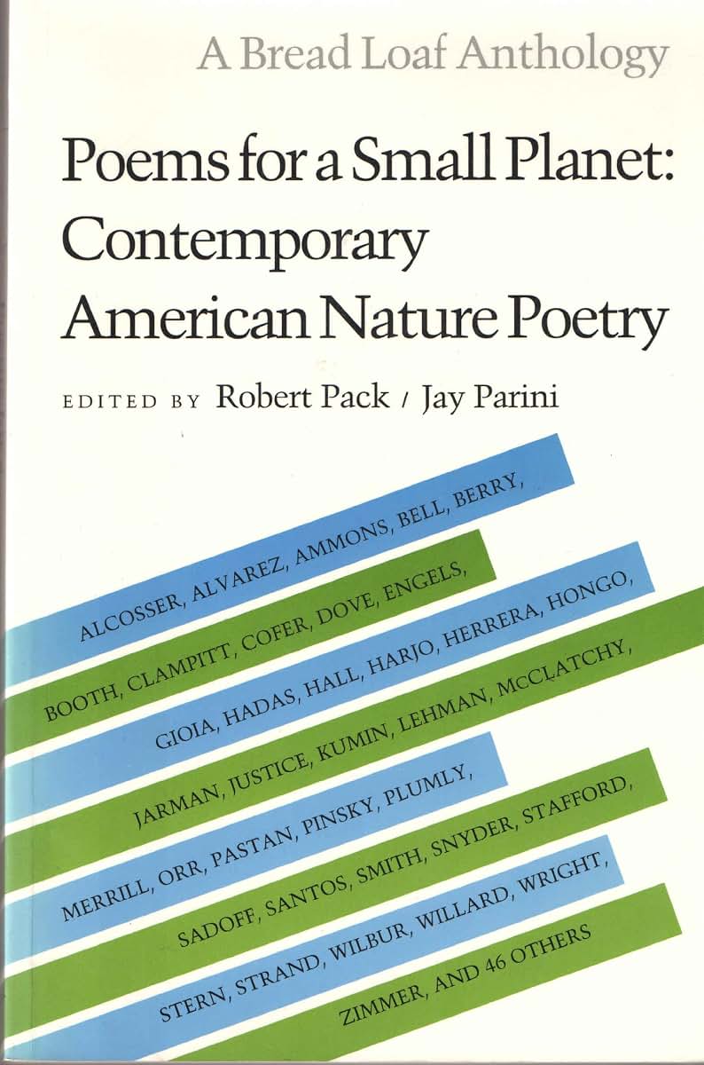 Poems for a Small Planet: Contemporary American Nature Poetry (Bread Loaf Anthology)