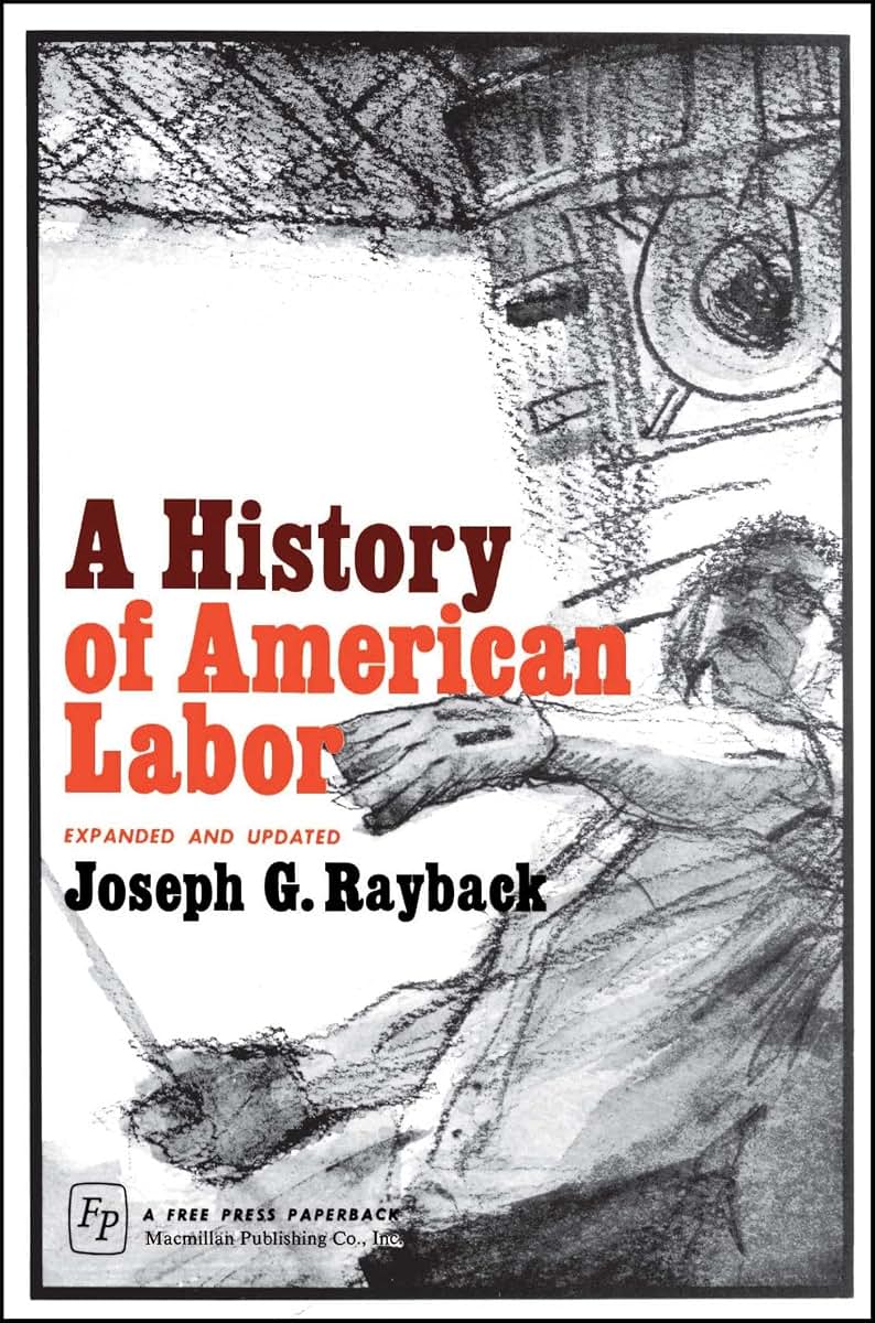 History of American Labor