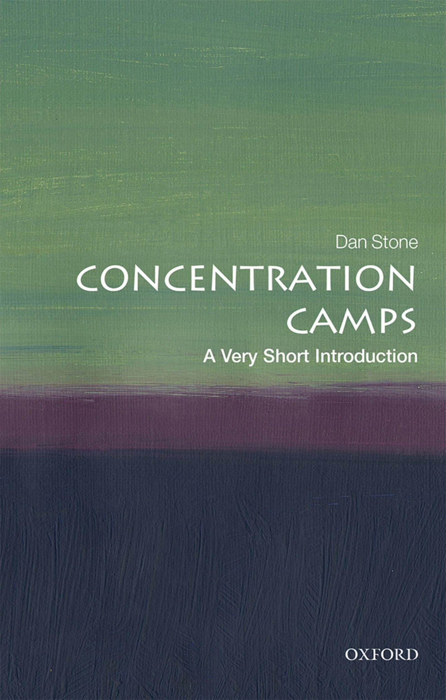 Concentration Camps: A Very Short Introduction (Very Short Introductions)