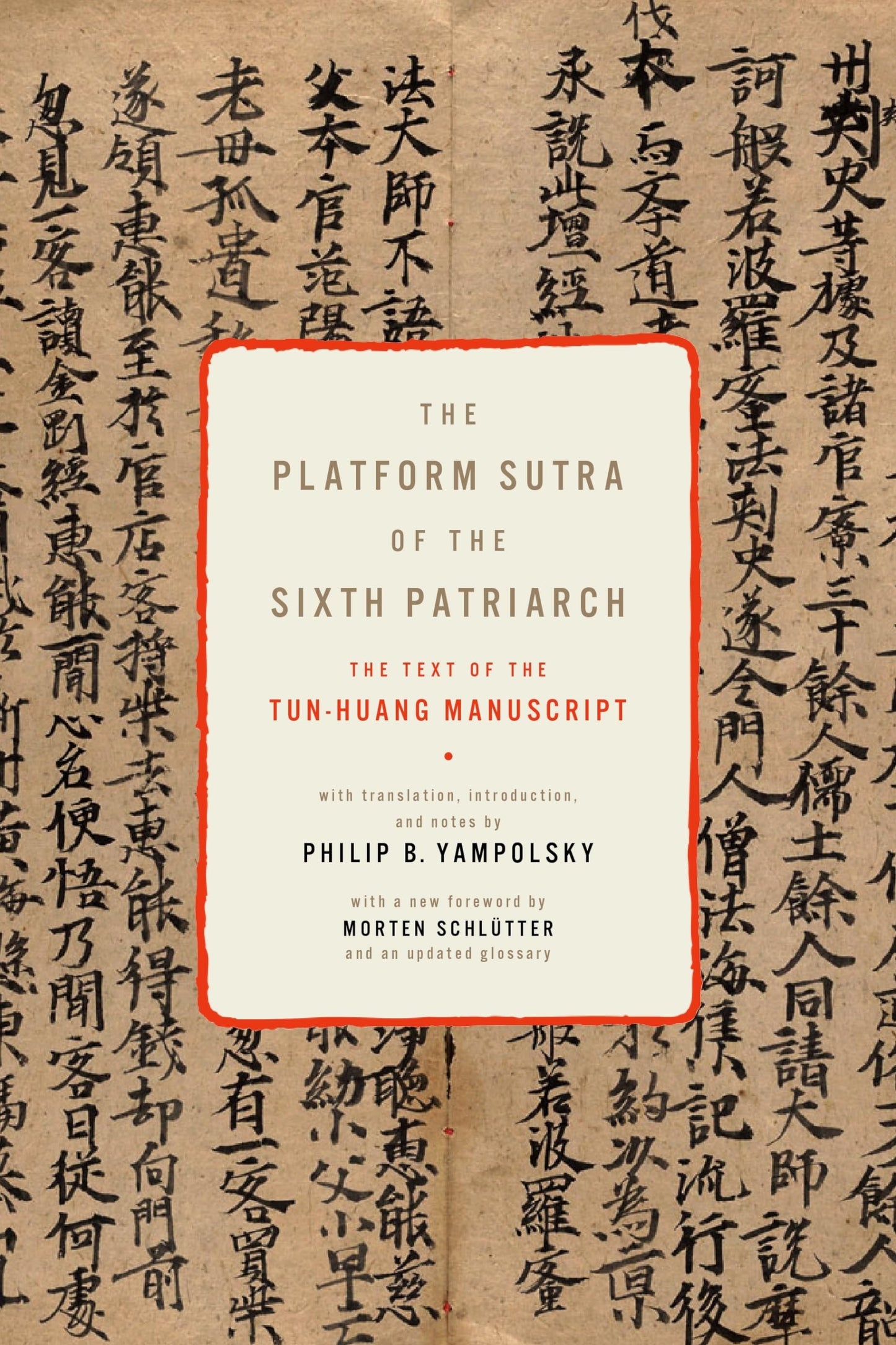 The Platform Sutra of the Sixth Patriarch (Translations from