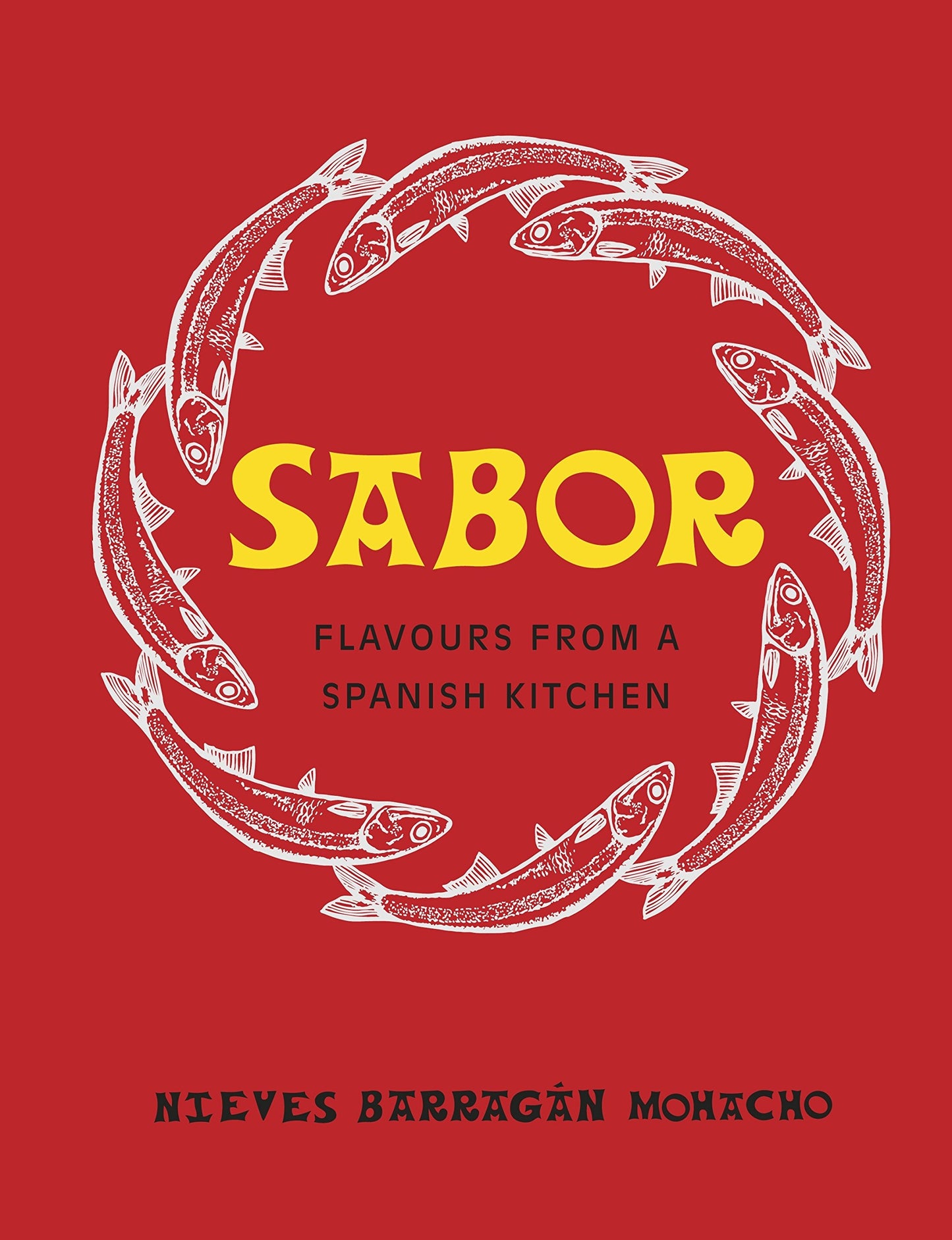 Sabor: Flavours from a Spanish Kitchen