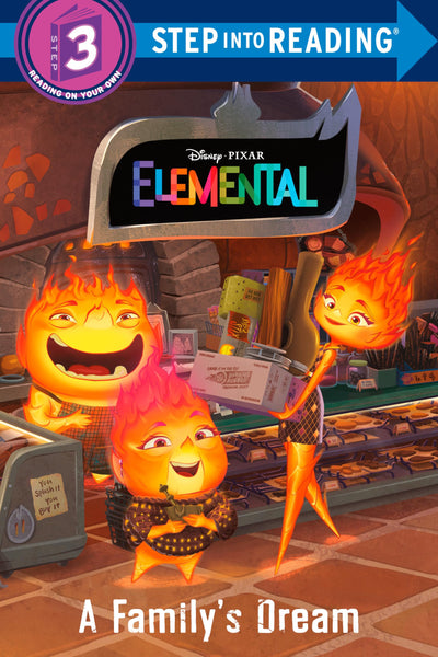 A Family's Dream (Disney/Pixar Elemental) (Step into Reading)