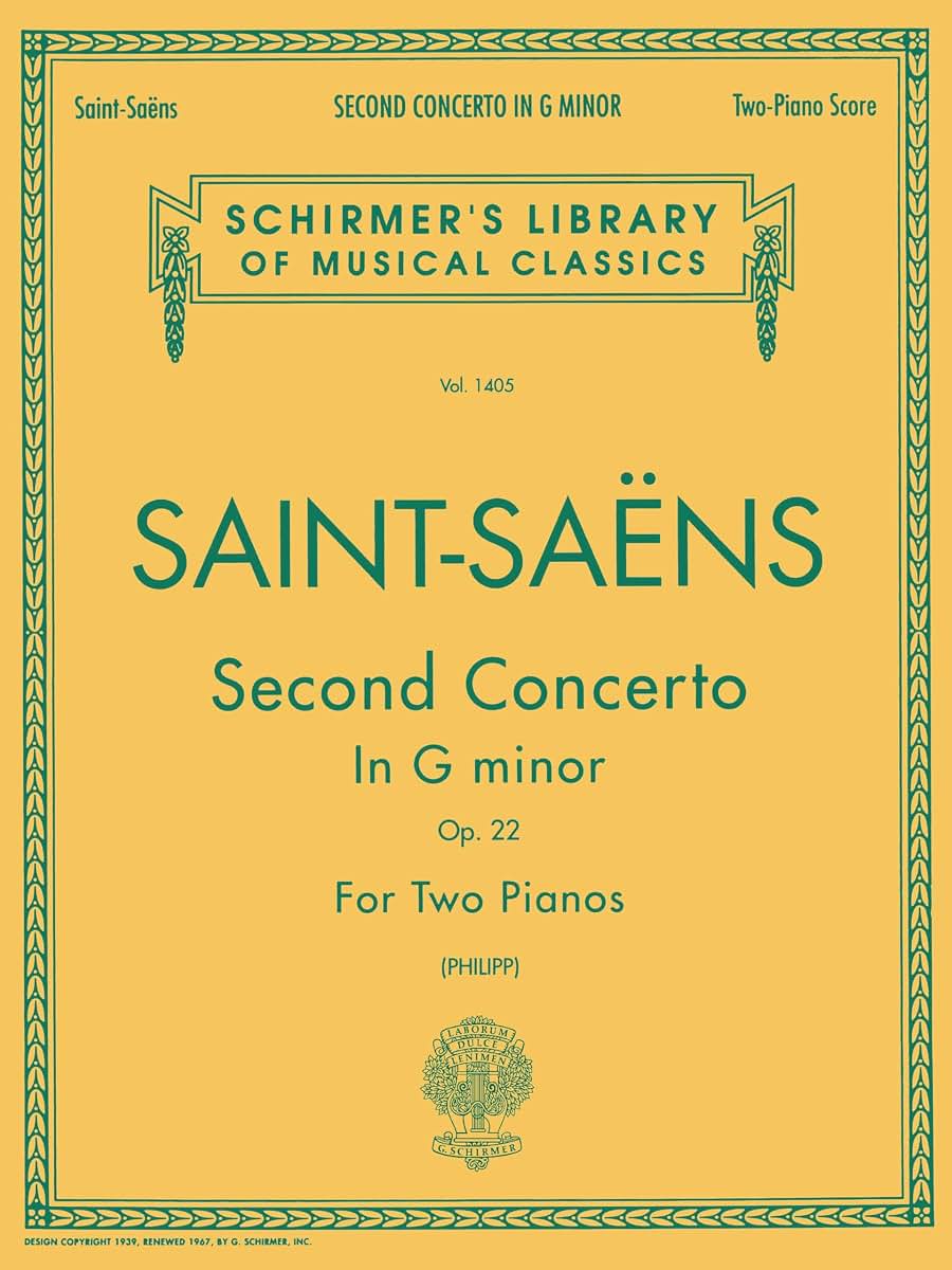 Saint Saens - Concerto No. 2 in G Minor, Op. 22: Schirmer Library of Classics Volume 1405 Advanced Piano Sheet Music for Two Pianos Four Hands Classical Duet Performance Study Edition