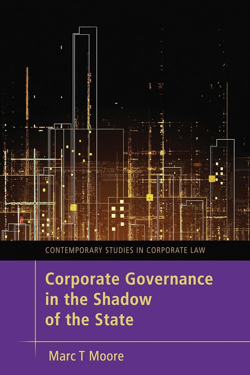Corporate Governance in the Shadow of the State (Contemporary Studies in Corporate Law)