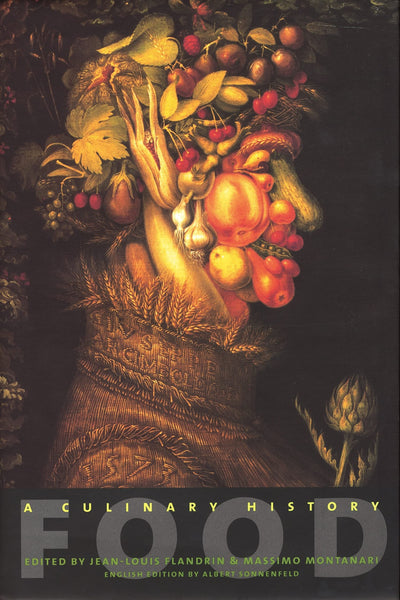 Food: A Culinary History from Antiquity to the Present