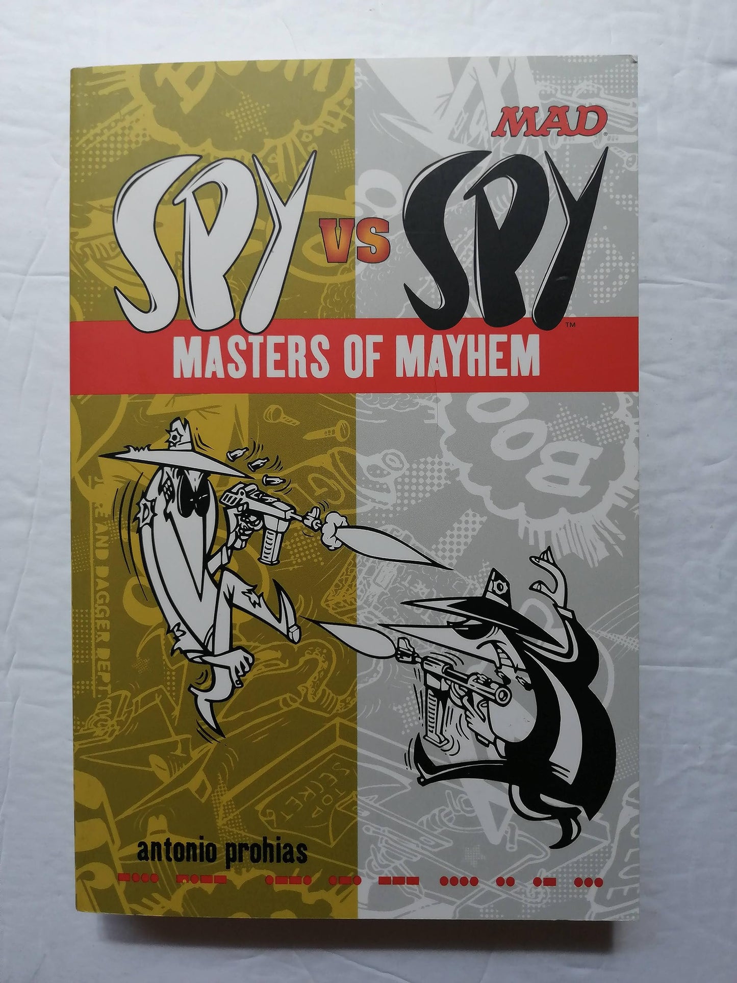 Spy vs Spy Masters of Mayhem (Mad) by Prohias, Antonio
