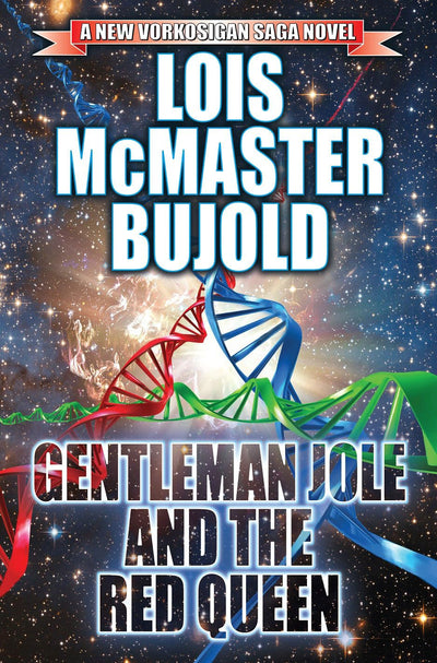 Gentleman Jole and the Red Queen (17) (Vorkosigan Saga)